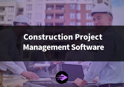 Construction Project Management Software