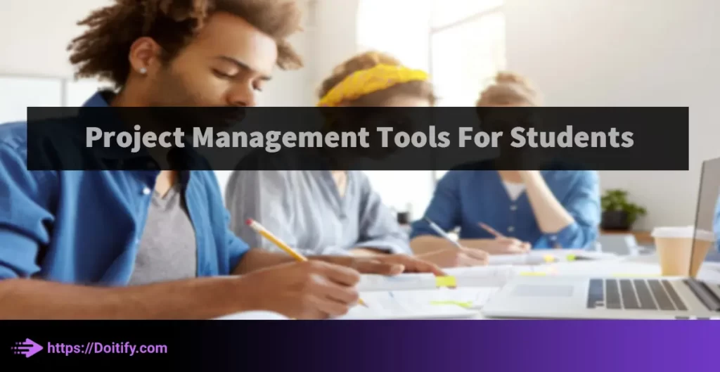 Project Management Tools For Students