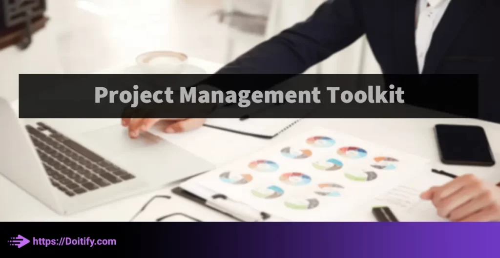 Project Management Toolkit
