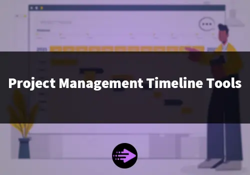 timeline project management tool