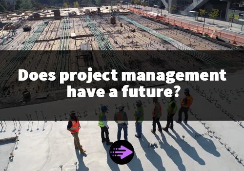 does project management have a future